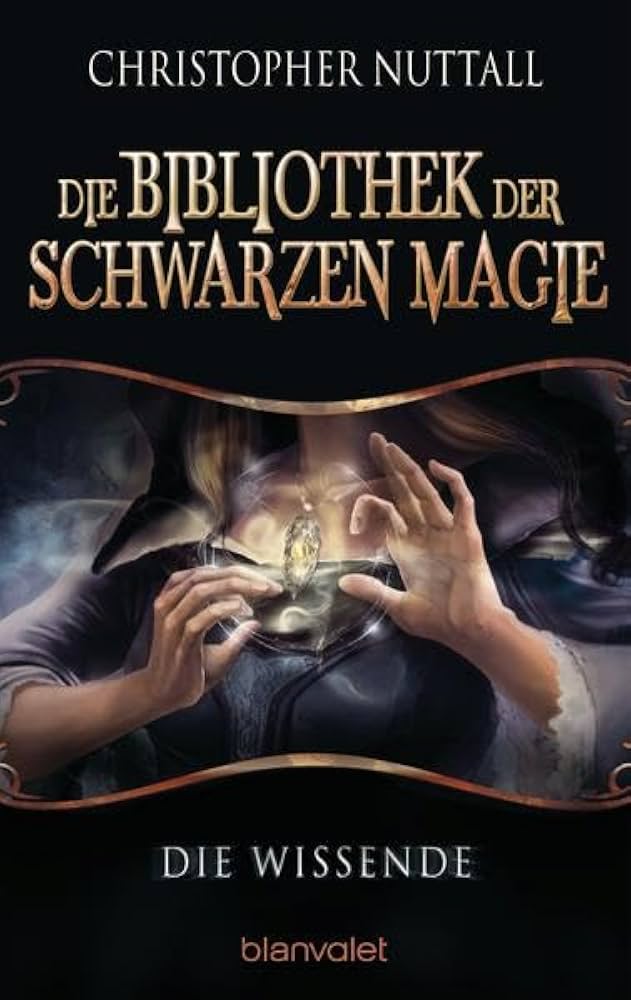 Die Bibliothekt der Schwarzen Magie
