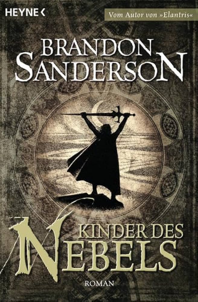 Mistborn (Die Nebelgeborenen) Mistborn (Die Nebelgeborenen)